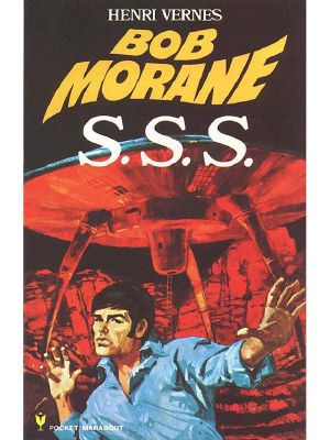 [Bob Morane 01] • S.S.S.